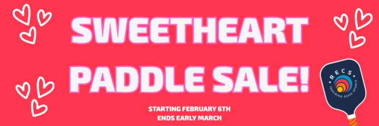 Shop Our Paddle Sweetheart Sale!